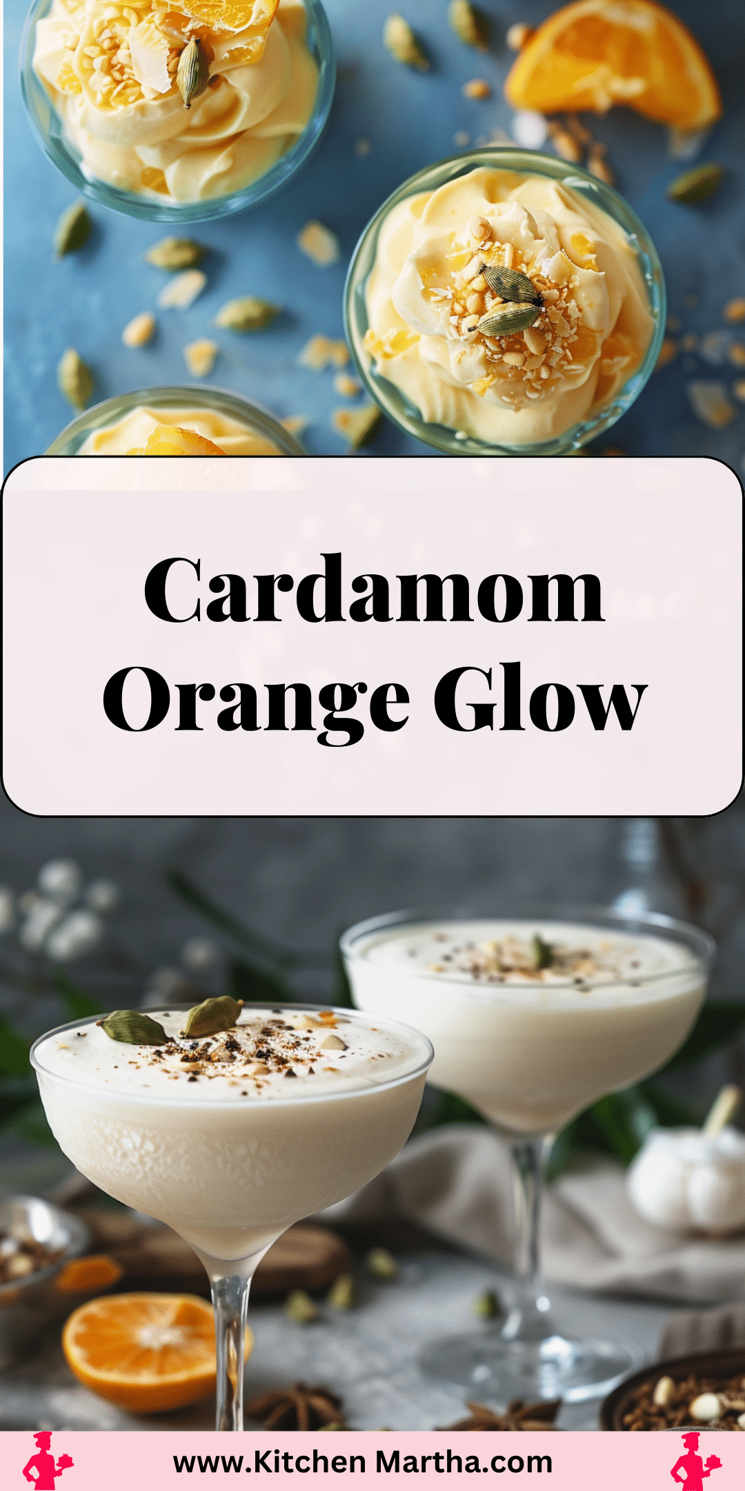 Cardamom Orange Glow | Kitchen Martha