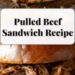 Pulled Beef Sandwich Recipe
