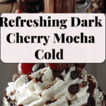 Dark Cherry Mocha Cold with Black Forest Syrup Recipe