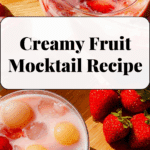 Creamy Fruit Mocktail Recipe