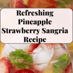 Pineapple Strawberry Sangria Recipe