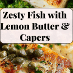 Fish in Lemon Butter Sauce with Capers & Broccoli Recipe