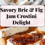 Brie and Fig Jam Crostini Recipe