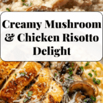 Creamy Chicken and Mushroom Risotto Recipe