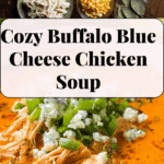 Buffalo Blue Cheese Chicken Soup Recipe
