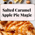 Salted Caramel Apple Pie Recipe