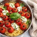 Pesto Pasta with Roasted Cherry Tomatoes and Burrata Recipe
